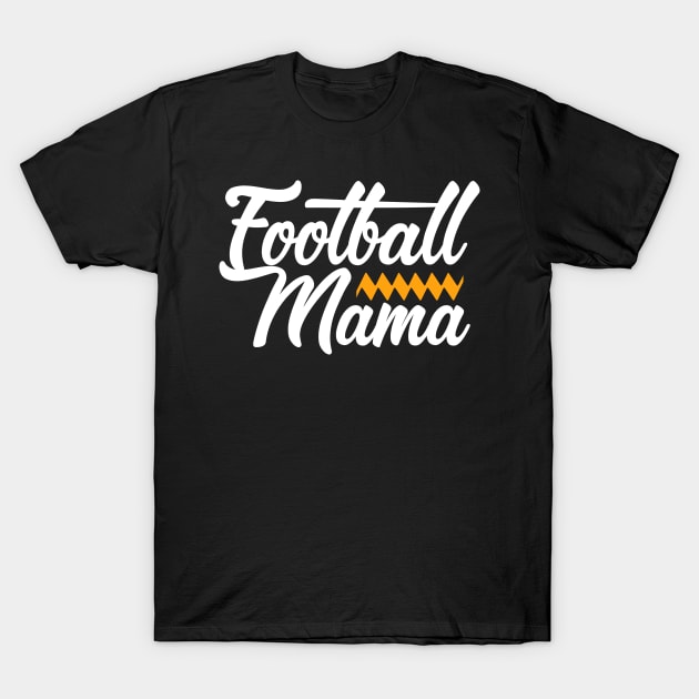 Football Mom Shirt T-Shirt by A&P